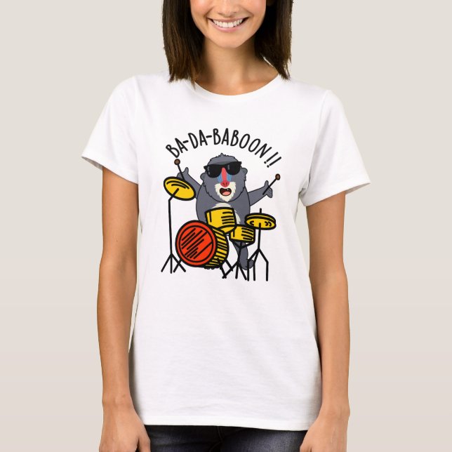 Ba-da-ba-boon Funny Baboon Pun T Shirt (Framsida)