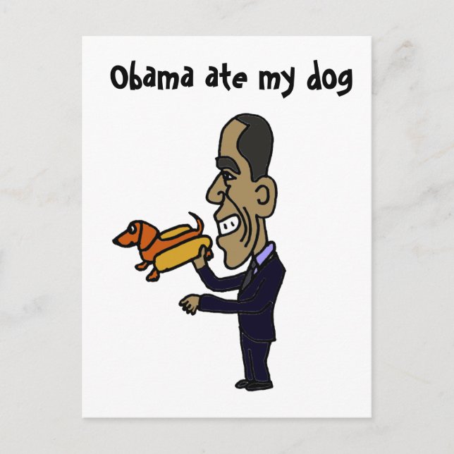 BA- Obama Ate My Hund Vykort (Framsida)