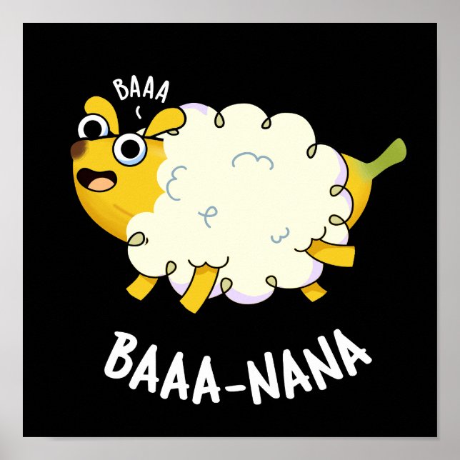 Baa-nana Funny Banana Pun Mörk BG Poster (Framsidan)