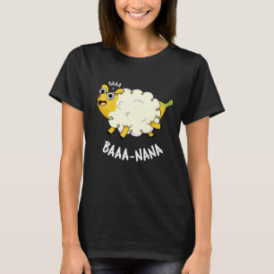 Baa-nana Funny Banana Pun Mörk BG T Shirt