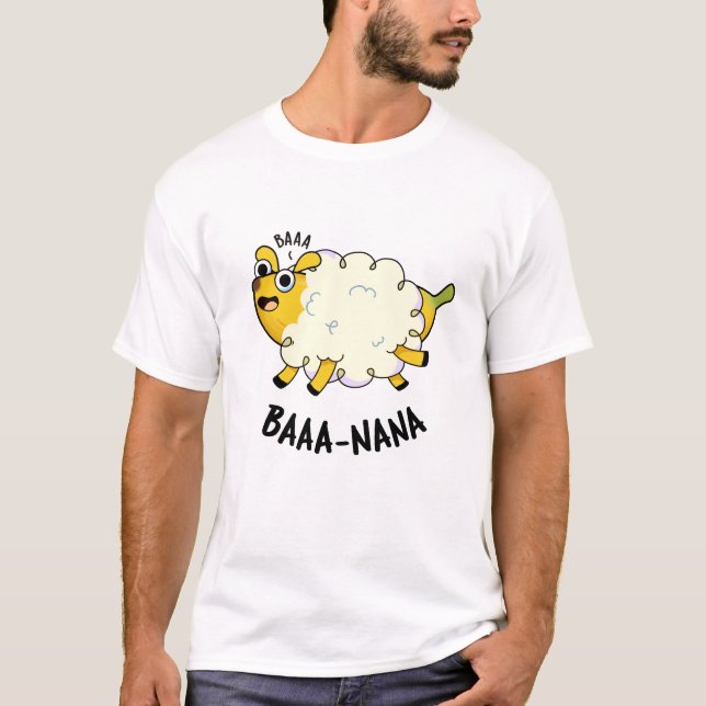 Baa-nana Funny Banana Pun T Shirt (Framsida)