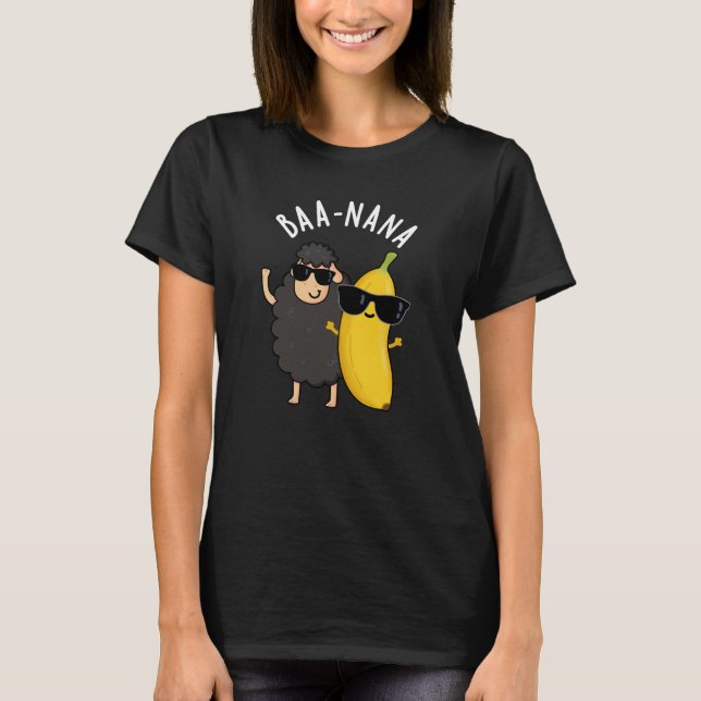 Baa-nana Funny Banana Puns Mörk BG T Shirt (Framsida)