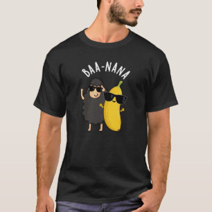 Baa-nana Funny Banana Puns Mörk BG T Shirt