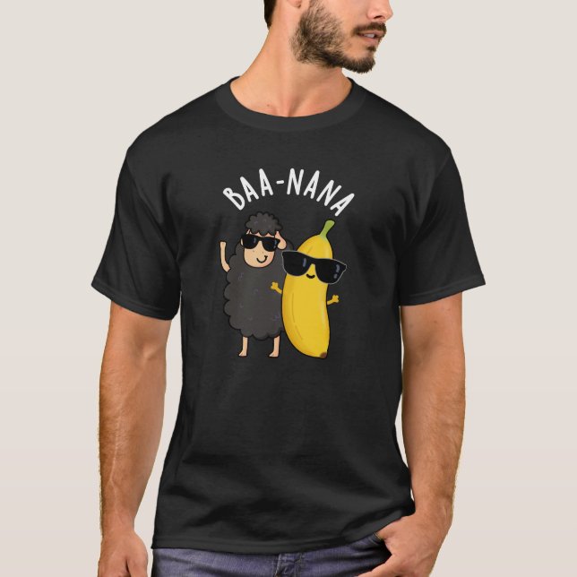 Baa-nana Funny Banana Puns Mörk BG T Shirt (Framsida)