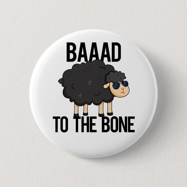Baaad till Bone Funny Black Sheep Pun Knapp (Framsida)