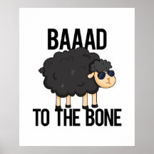 Baaad till Bone Funny Black Sheep Pun