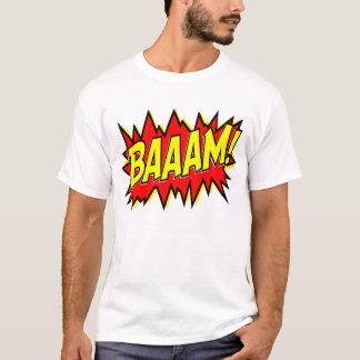 BAAAM! TEE SHIRT