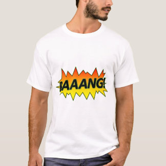 Baaang T Shirt