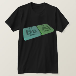 Baal som BaBarium och Alaluminium T-shirt