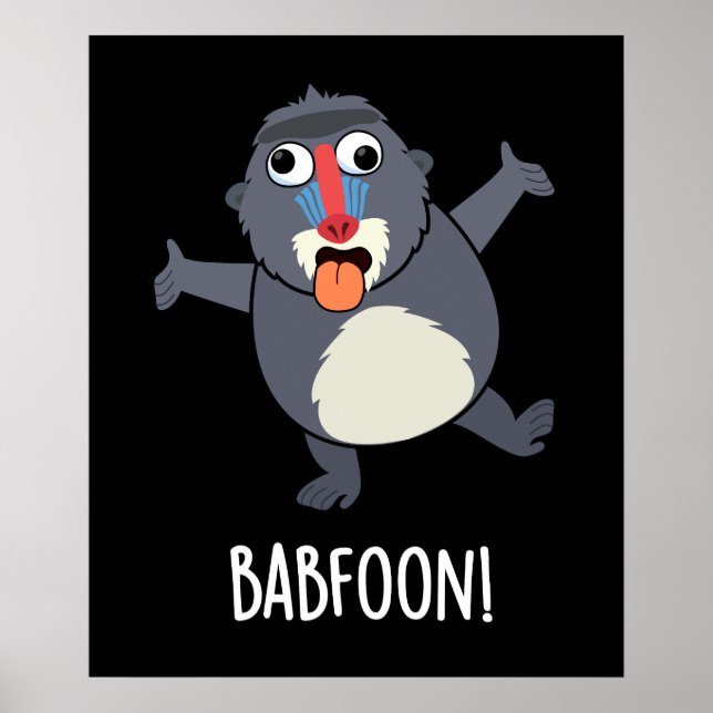 Bab-foon Funny Buffoon Baboon Pun Mörk BG Poster (Framsidan)