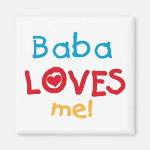 Baba Kärlek Me T-shirts och gåvor Magnet