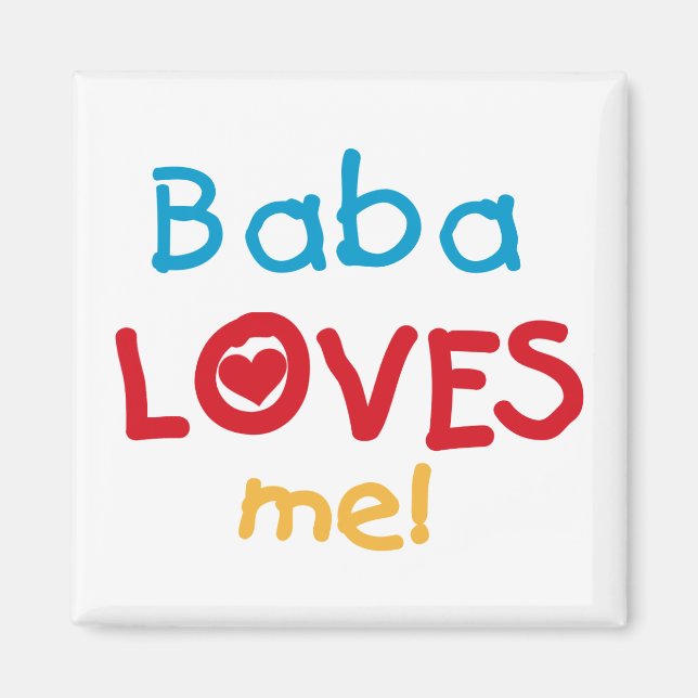 Baba Kärlek Me T-shirts och gåvor Magnet (Framsidan)