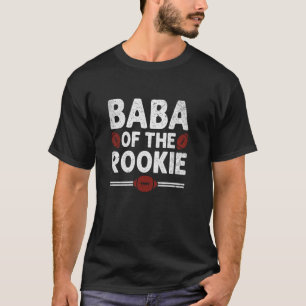 Baba of the Rookie Baba Grandpa Fars dag T Shirt