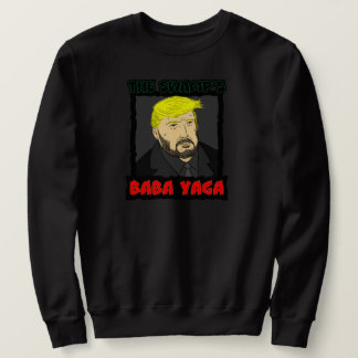 Baba Yaga Sweatshirt