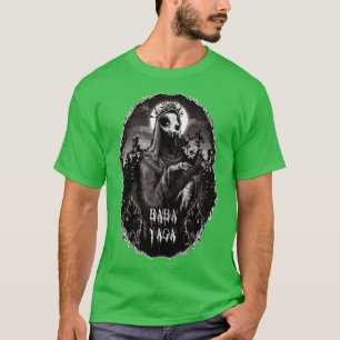 Baba Yaga T Shirt