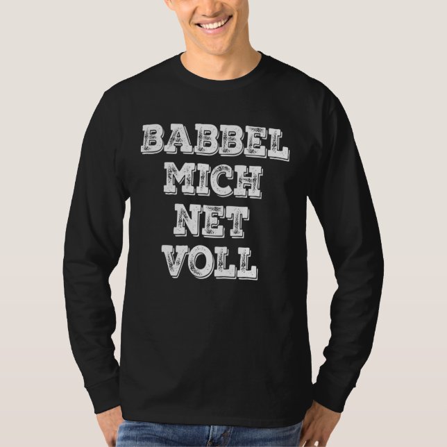Babbel Mich Net Vollgruß Aus Hessen Frankfurt Fläk T Shirt (Framsida)
