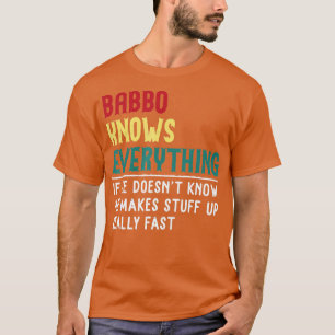 Babbo vet Allting Far-dagspressen till Babbo T Shirt