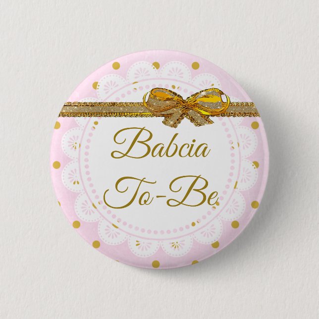 Babcia to be Baby Shower Rosa & Guld Button Knapp (Framsida)