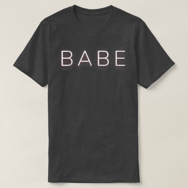 BABE Electric Sign Stil Sassy Roligt Wo T Shirt (Design framsida)