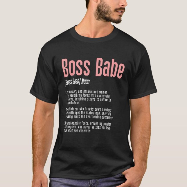 Babe Girl Lady CEO Boss T Shirt (Framsida)