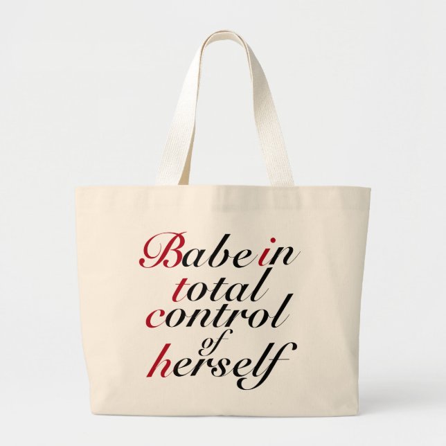 Babe in Control Tote Jumbo Tygkasse (Framsidan)