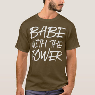 Babe med kraft t shirt