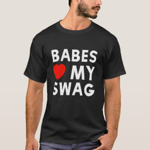 Babes Kärlek My Swag Mode Girls Boys T Shirt