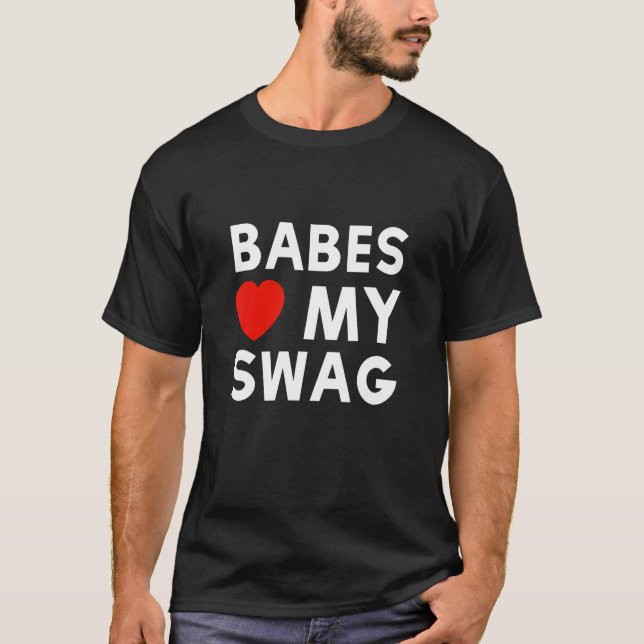 Babes Kärlek My Swag Mode Girls Boys T Shirt (Framsida)