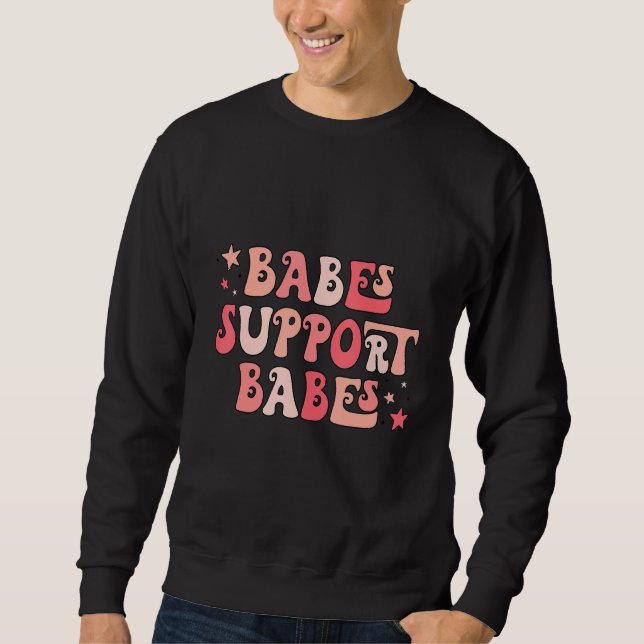 Babes Support Babes Womens Girls Retro Cute Lång Ärmad Tröja (Framsida)