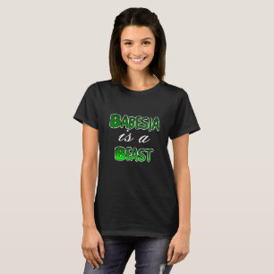 Babesia är en Beast Lyme Disease Awareness Shirt T