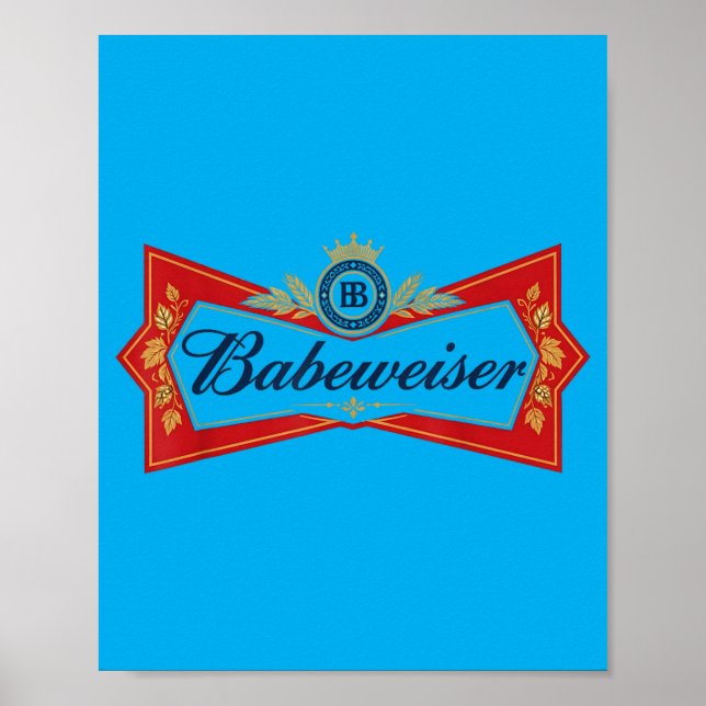 Babeweiser Roligt Ölkärlek Drickande Party Skämt Poster (Framsidan)