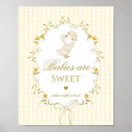 Babies are sweet Silly Goose yellow gingham Poster