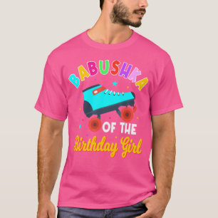 Babushka Till Födelsedagsflickan Rullskridskor Ska T Shirt