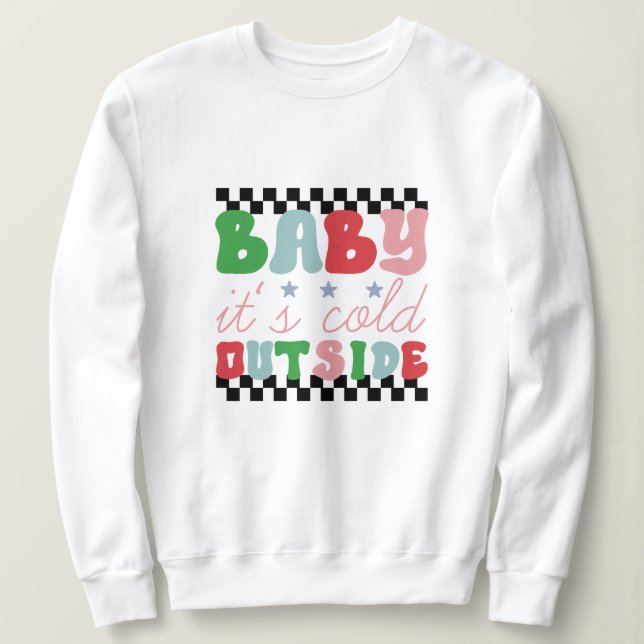 Baby är kallet utanför jultoman t shirt (Design framsida)