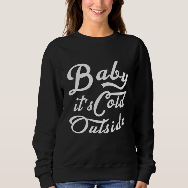 Baby är kallet utanför t shirt (Framsida)