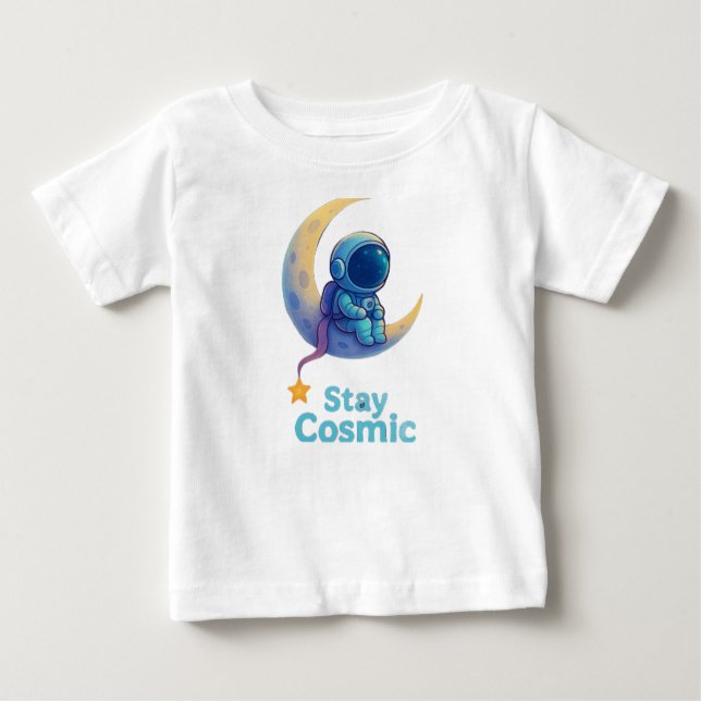 Baby Astronaut “Stay Cosmic” T-Shirt – Cute Space  (Framsida)