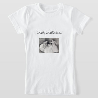 Baby Ballerinas Girls T-Shirt