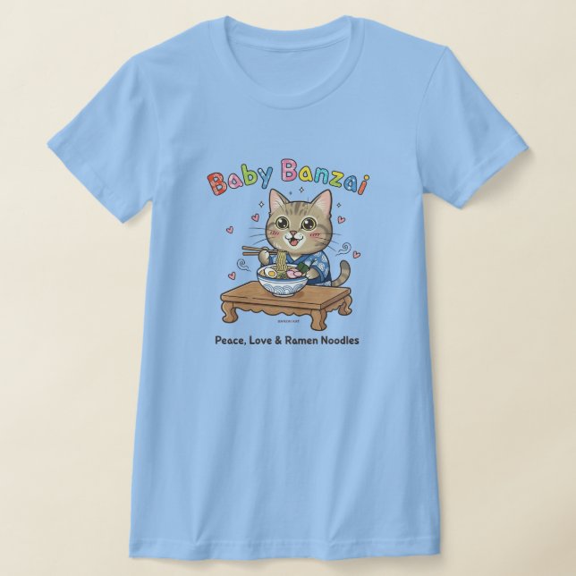Baby Banzai Kat Peace, Love & Ramen Noodles T Shirt (Laydown)