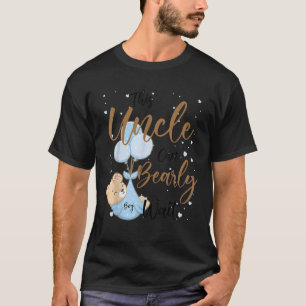 Baby Bear Baby Shower Theme farbror Bearly Wait Ba T Shirt