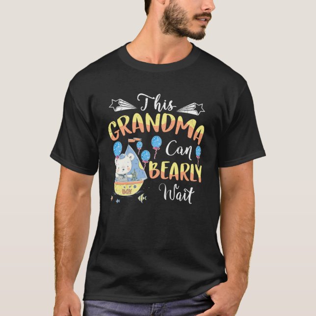 Baby Bear Baby Shower Theme Grandma Bearly Wait Ba T Shirt (Framsida)