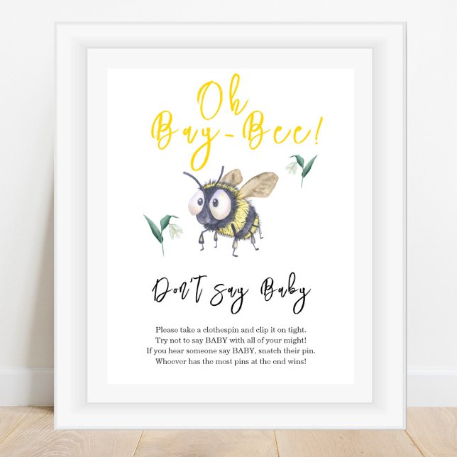 Baby Bee - Säga inte baby Poster (Skapare uppladdad)