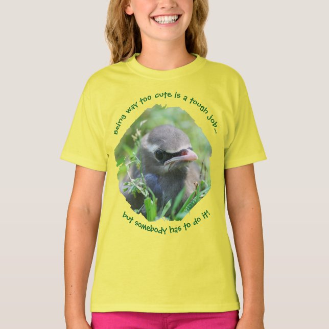 Baby Bird Way Too Cute T Shirt (Framsida)