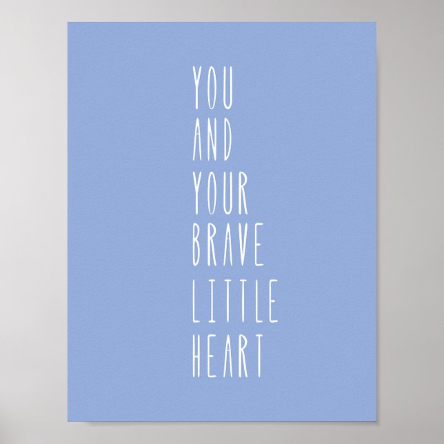 Baby Blue Brave Little Heart Quote Nursery Poster (Framsidan)