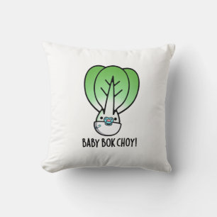 Baby Bok Choy Funny Veggie Pun Kudde