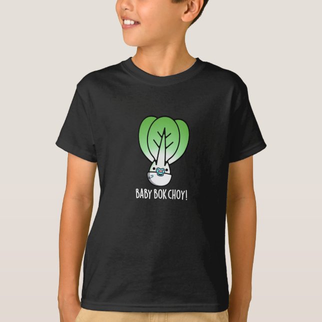 Baby Bok Choy Funny Veggie Pun Mörk BG T Shirt (Framsida)