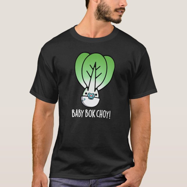 Baby Bok Choy Funny Veggie Pun Mörk BG T Shirt (Framsida)