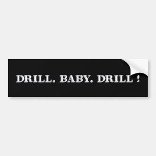 Baby, borr! Bumper Sticker Bildekal