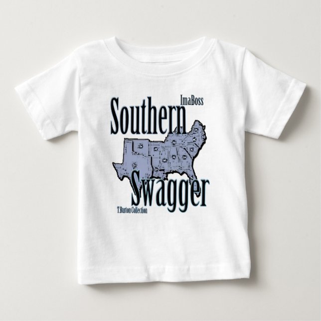 Baby Boss Southern Swagger T Shirt (Framsida)