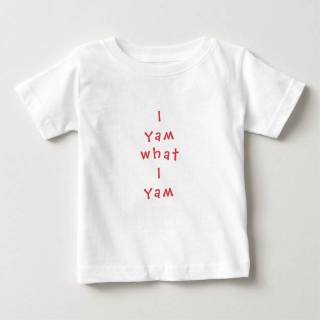 Baby Bra Jersey T-Shirt "I Yam What I Yam" (Framsida)