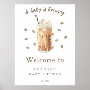 Baby brinner Välkomstorkad kaffebabydusch Poster